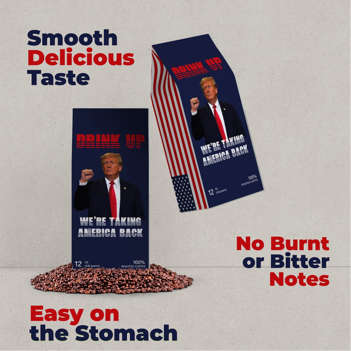 Trump We're Taking America Back Coffee Bag