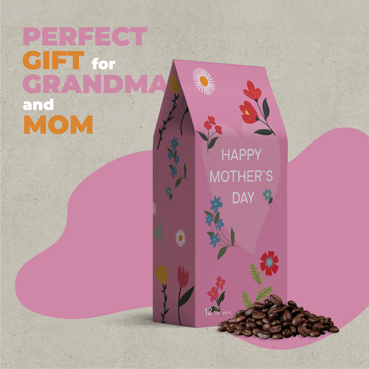 Mother's Day Coffee Bag